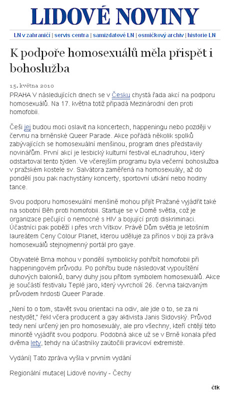 K podpoře homosexuálů měla přispět i bohoslužba